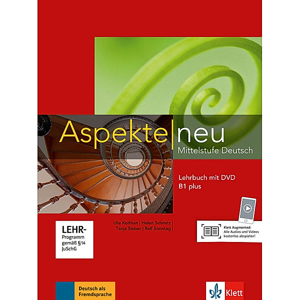 Aspekte neu Lehrbuch B1 plus, m. DVD-ROM, Ute Koithan, Helen Schmitz, Tanja Sieber, Ralf Sonntag, Ralf-Peter Lösche, Ulrike Moritz