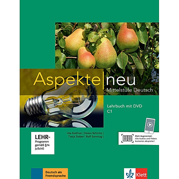 Aspekte neu Lehrbuch C1, m. DVD-ROM, Ute Koithan, Helen Schmitz, Tanja Sieber, Ralf Sonntag