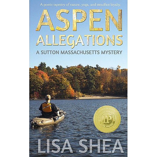 Aspen Allegations - A Sutton Massachusetts Mystery, Lisa Shea