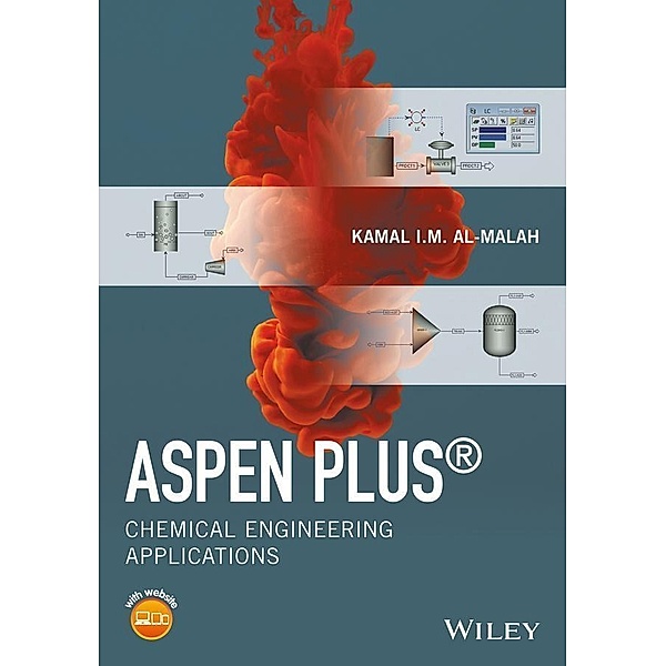 Aspen Plus, Kamal I. M. Al-Malah