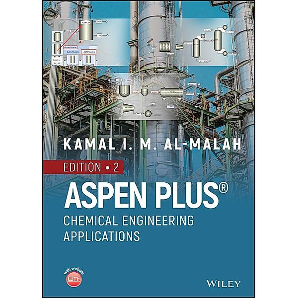 Aspen Plus, Kamal I. M. Al-Malah