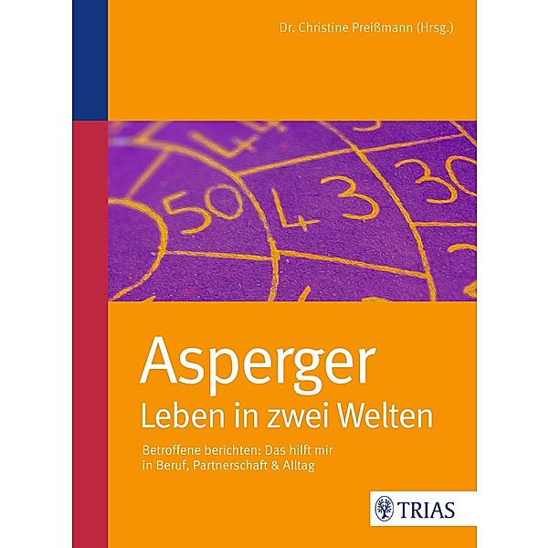 Asperger: Leben in zwei Welten, Christine Preißmann