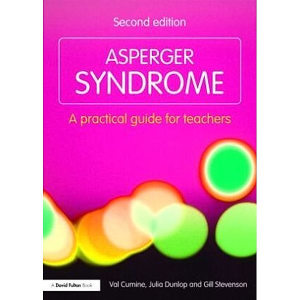Asperger Syndrome, Val Cumine, Julia Dunlop, Gill Stevenson