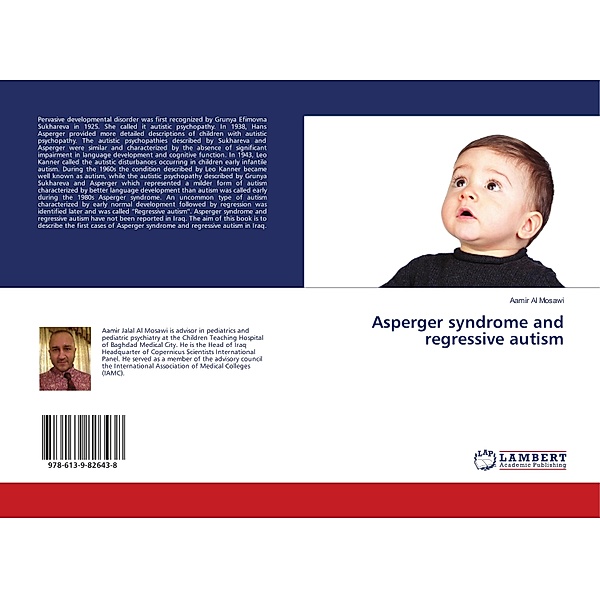Asperger syndrome and regressive autism, Aamir Al Mosawi