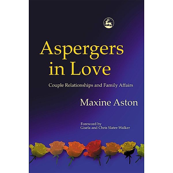 Aspergers in Love, Maxine Aston