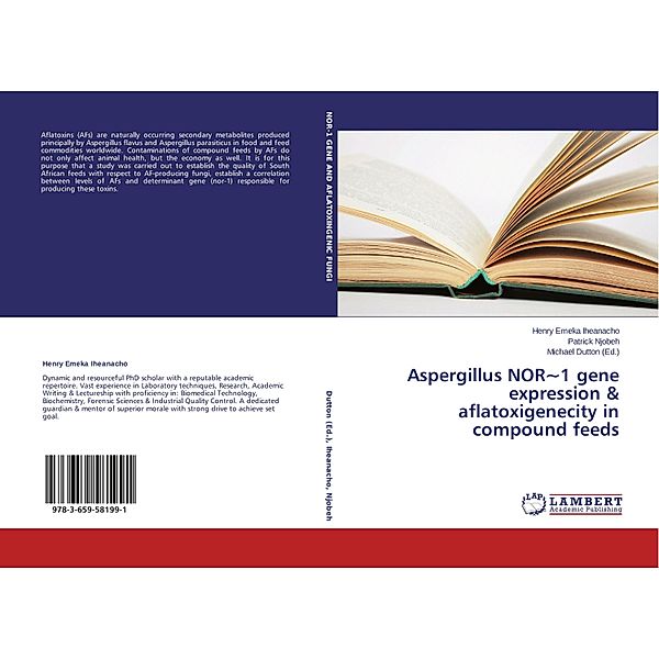 Aspergillus NOR~1 gene expression & aflatoxigenecity in compound feeds, Henry Emeka Iheanacho, Patrick Njobeh