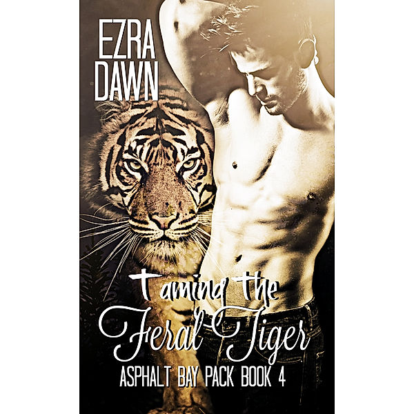 Asphalt Bay Pack: Taming the Feral Tiger, Ezra Dawn