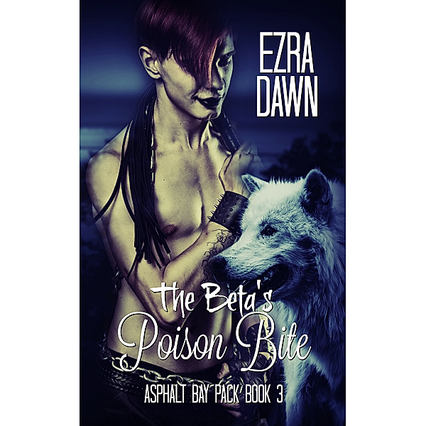 Asphalt Bay Pack: The Beta's Poison Bite, Ezra Dawn