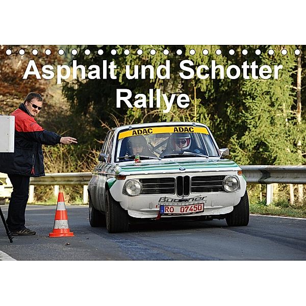 Asphalt und Schotter Rallye (Tischkalender 2021 DIN A5 quer), Andreas von Sannowitz