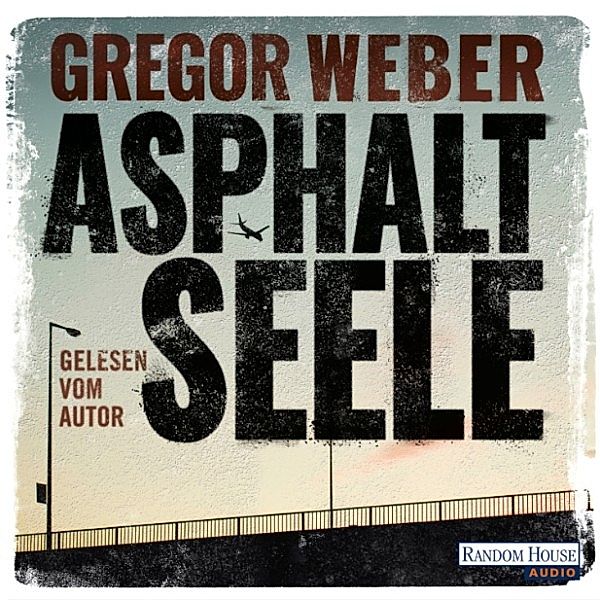 Asphaltseele, Gregor Weber