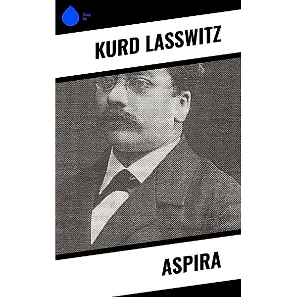 Aspira, Kurd Laßwitz