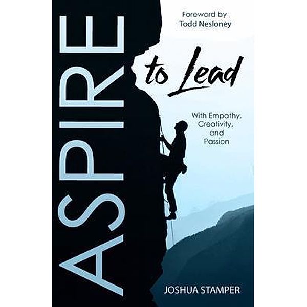 Aspire to Lead, Joshua Stamper