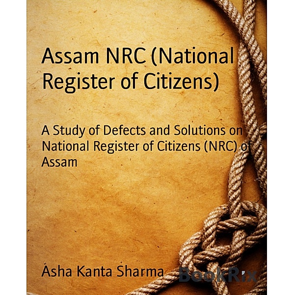 Assam NRC (National Register of Citizens), Asha Kanta Sharma