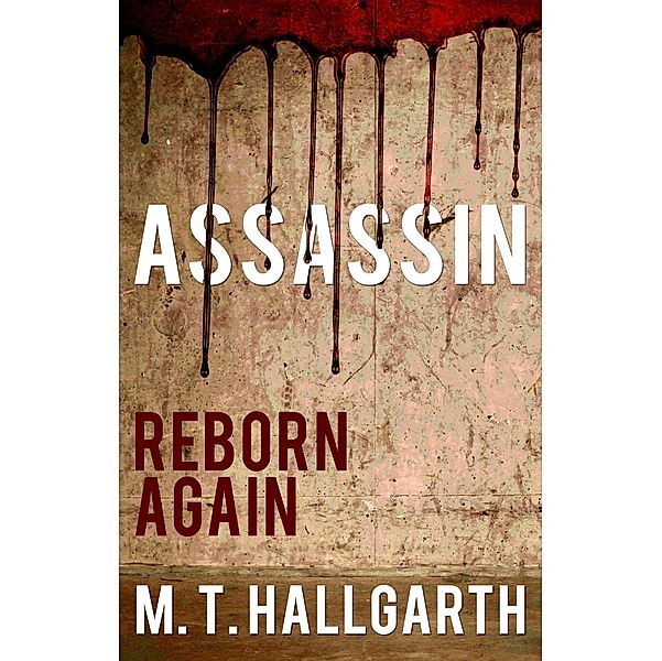 Assassin / Matador, M. T. Hallgarth