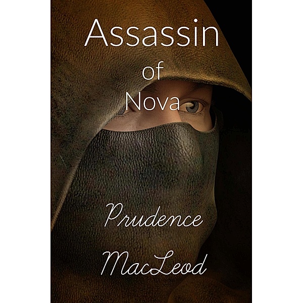 Assassin of Nova (Nova series, #2) / Nova series, Prudence Macleod