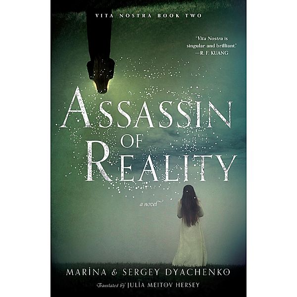 Assassin of Reality / Vita Nostra Bd.2, Marina & Sergey Dyachenko
