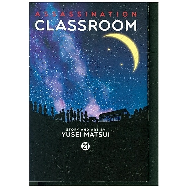 Assassination Classroom, Vol. 21, Yusei Matsui