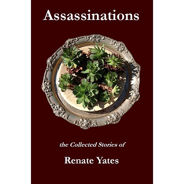 Assassinations, Renate Yates