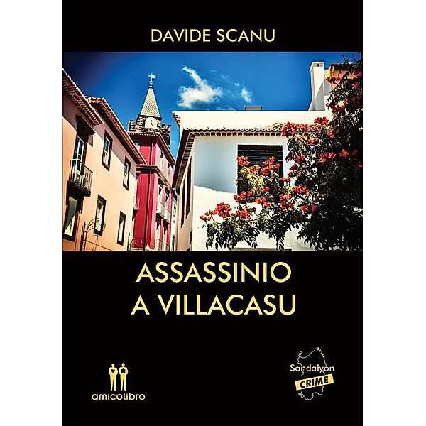 Assassino a Villacasu, Davide Scanu