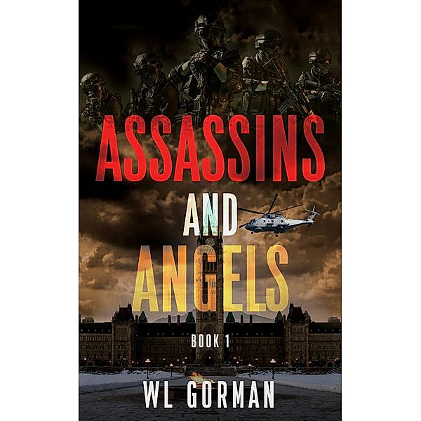 Assassins and Angels  Book 1 / Assassins and Angels, Wl Gorman