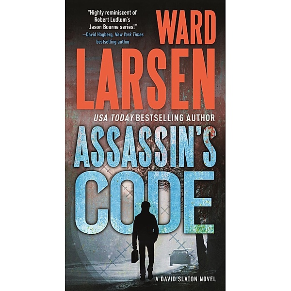 Assassin's Code / David Slaton Bd.3, Ward Larsen
