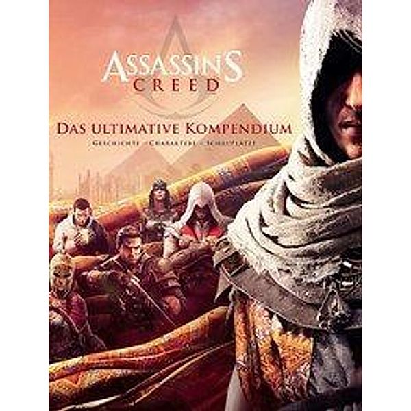 Assassin's Creed, Das ultimative Kompendium, Arin Hiscock-Murphy