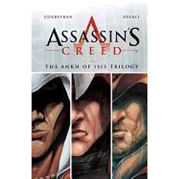 Assassin's Creed - The Ankh of Isis Trrilogy, Eric Corbeyram