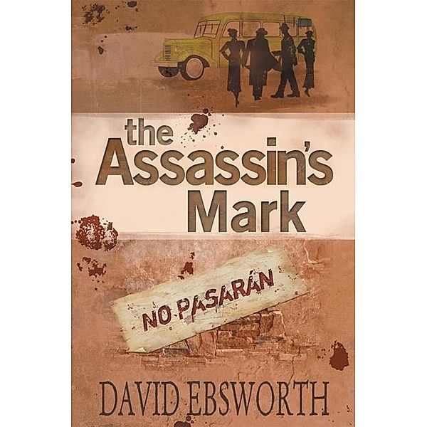 Assassin's Mark / SilverWood Books, David Ebsworth