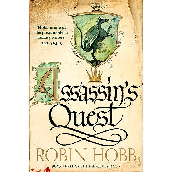 Assassin's Quest / The Farseer Trilogy Bd.3, Robin Hobb