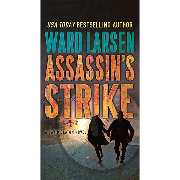Assassin's Strike / David Slaton Bd.6, Ward Larsen