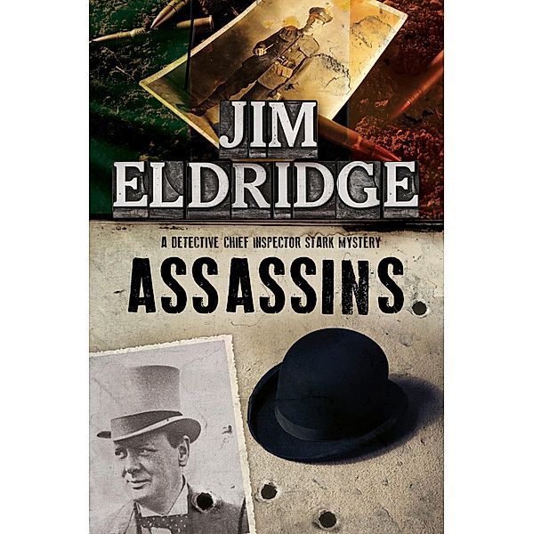 Assassins / The Detective Chief Inspector Stark Mysteries, Jim Eldridge