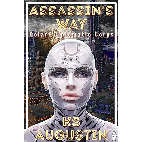 Assassin's Way, Ks Augustin