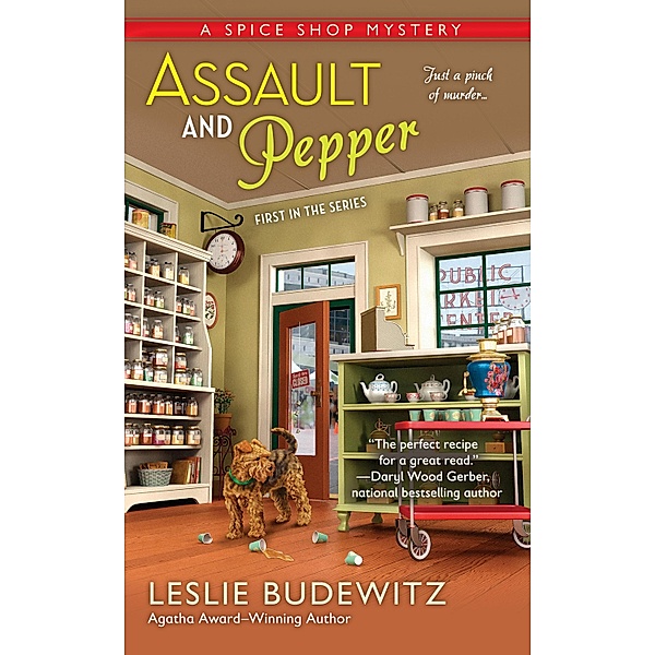 Assault and Pepper / A Spice Shop Mystery Bd.1, Leslie Budewitz