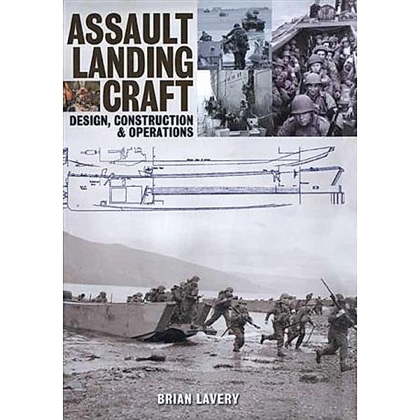 Assault Landing Craft, Brian Lavery