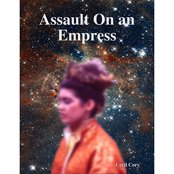 Assault On an Empress, Cecil Cory