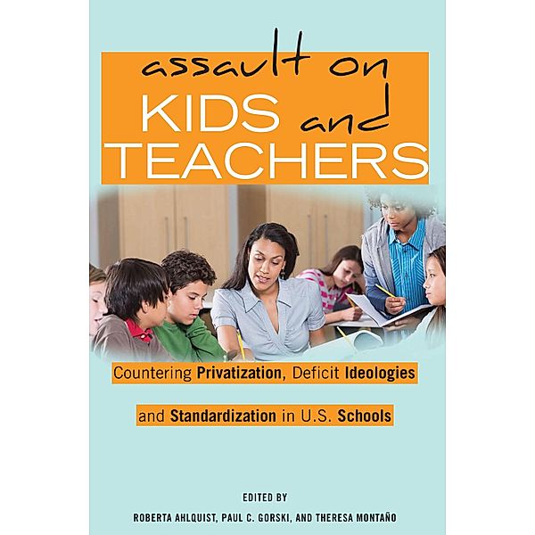 Assault on Kids and Teachers / Counterpoints Bd.523