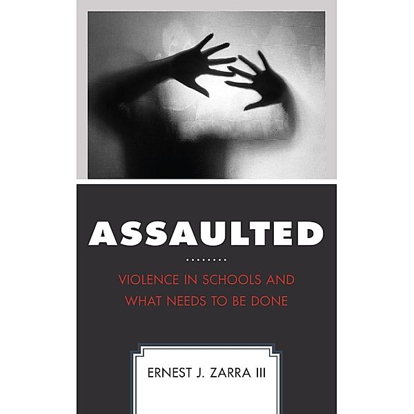 Assaulted, Ernest J. Zarra