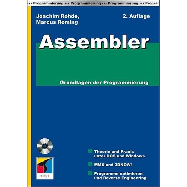 Assembler-Grundlagen der Programierung, m. CD-ROM, Joachim Rohde, Marcus Roming