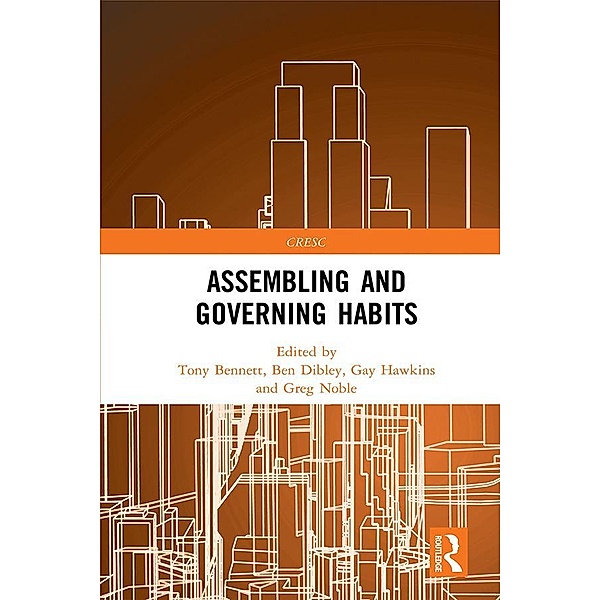 Assembling and Governing Habits / CRESC