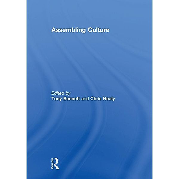 Assembling Culture