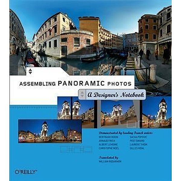 Assembling Panoramic Photos: A Designer's Notebook, William Rodarmor