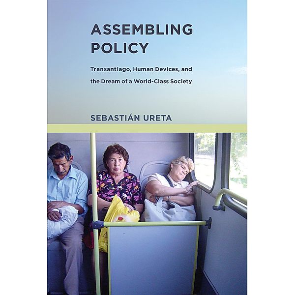 Assembling Policy / Infrastructures, Sebastian Ureta