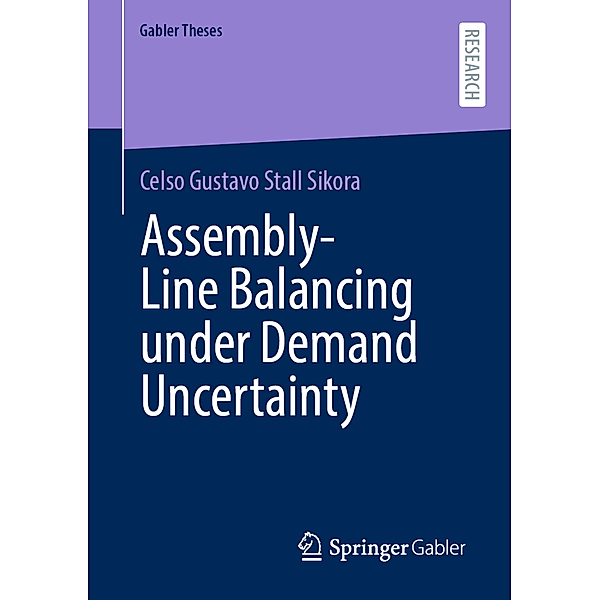 Assembly-Line Balancing under Demand Uncertainty, Celso Gustavo Stall Sikora