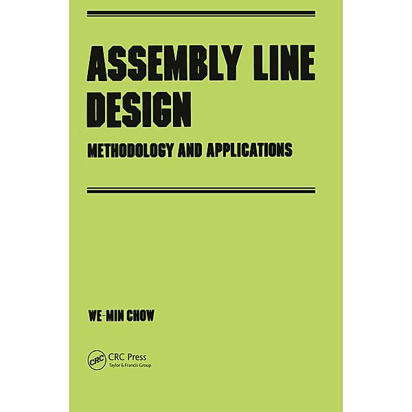 Assembly Line Design, We-Min Chow