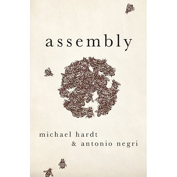 Assembly (NiP), Michael Hardt, Antonio Negri