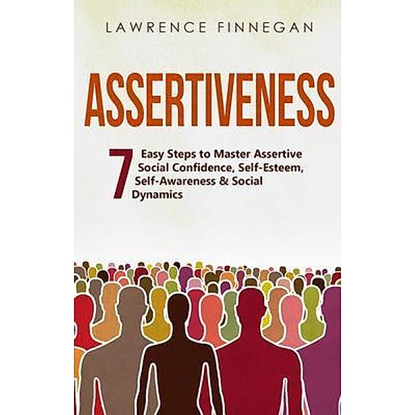 Assertiveness / Communication Skills Bd.2, Lawrence Finnegan