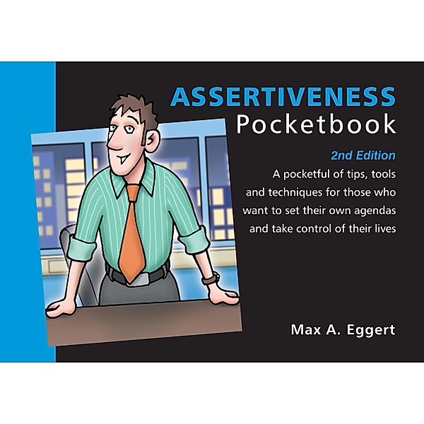 Assertiveness Pocketbook, Max A. Eggert