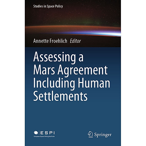 Assessing a Mars Agreement Including Human Settlements