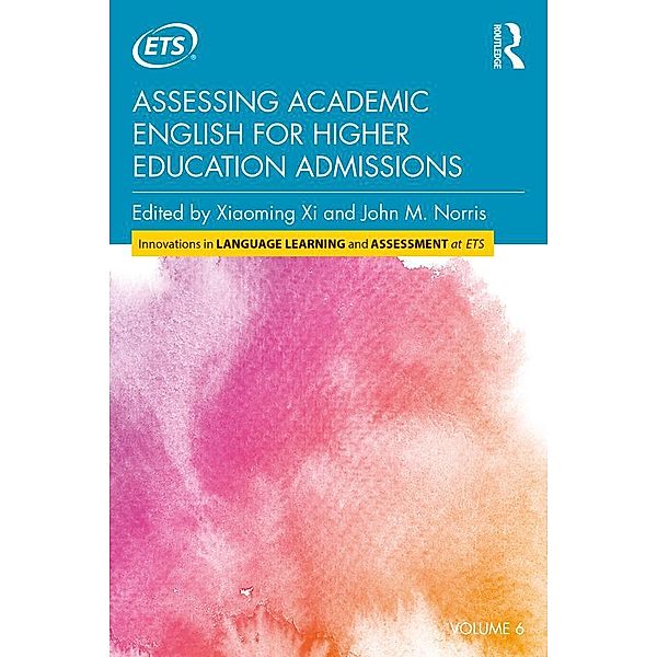 Assessing Academic English for Higher Education Admissions