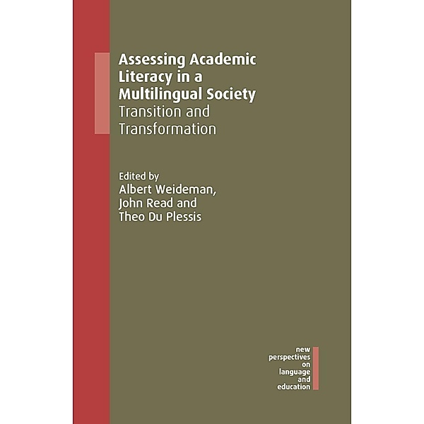 Assessing Academic Literacy in a Multilingual Society / New Perspectives on Language and Education Bd.84
